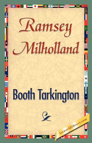 Обложка книги Ramsey Milholland, Booth Tarkington, Booth Tarkington