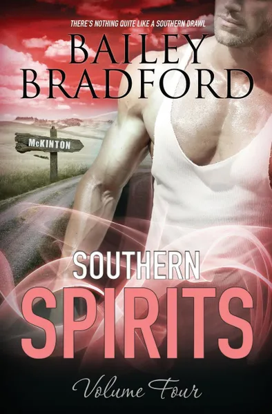 Обложка книги Southern Spirits. Vol 4, Bailey Bradford