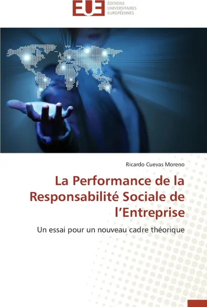 Обложка книги La performance de la responsabilite sociale de l entreprise, MORENO-R