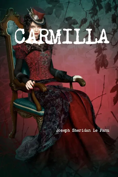 Обложка книги Carmilla, Joseph Sheridan Le Fanu