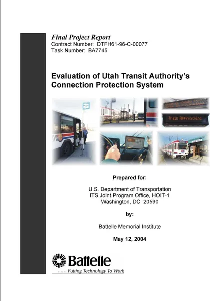 Обложка книги Evaluation of Utah Transit Authority's Connection Protection System - Final Project Report, U.S. Department of Transportation