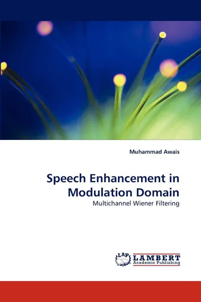 Обложка книги Speech Enhancement in Modulation Domain, Muhammad Awais