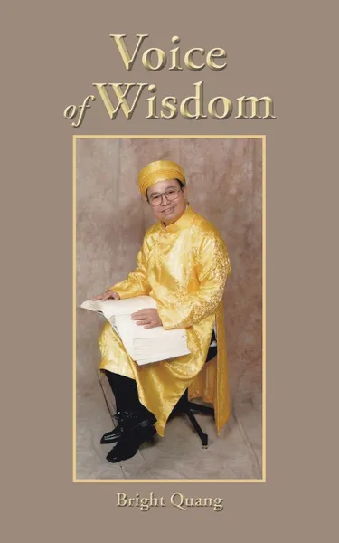 Обложка книги Voice of Wisdom, Bright Quang