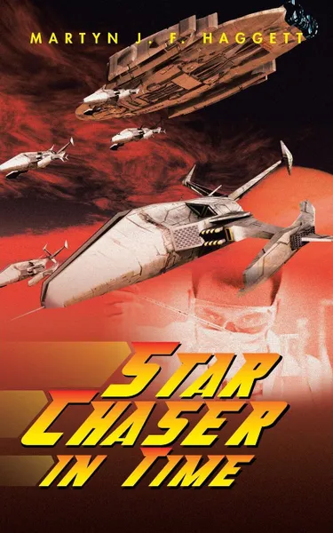 Обложка книги Star Chaser in Time, Martyn J. F. Haggett