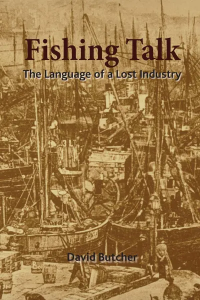 Обложка книги Fishing Talk, David Butcher