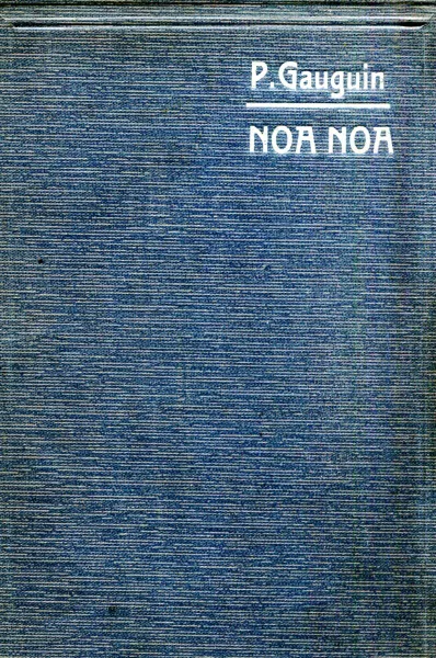 Обложка книги Noa Noa, Paul Gauguin