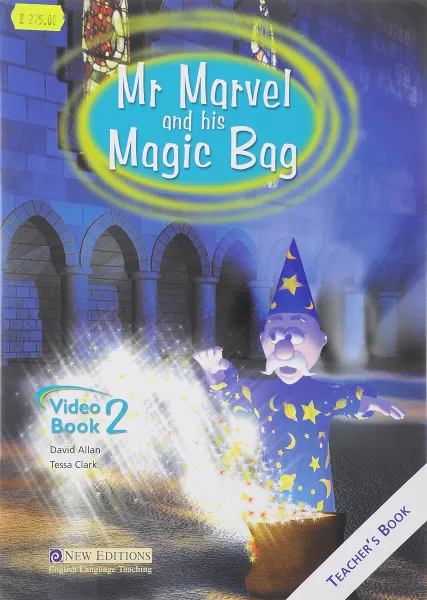 Обложка книги Mr Marvel and His Magic Bag 2: Teacher's Guide, David Allan