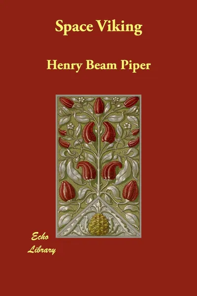 Обложка книги Space Viking, Henry Beam Piper