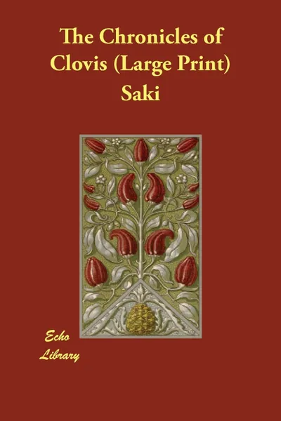 Обложка книги The Chronicles of Clovis, Saki