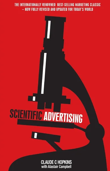 Обложка книги Scientific Advertising, Claude C Hopkins