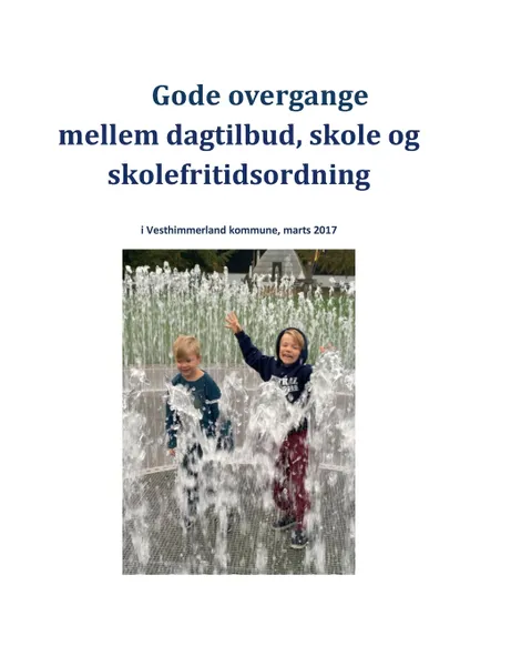 Обложка книги Gode overgange mellem dagtilbud, skole og skolefritidsordning, Torben Næsby, Eva Andersen, Rikke H. Christensen