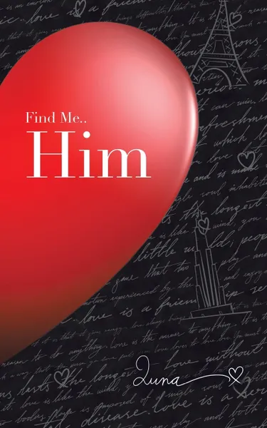 Обложка книги Find Me.. Him, Luna