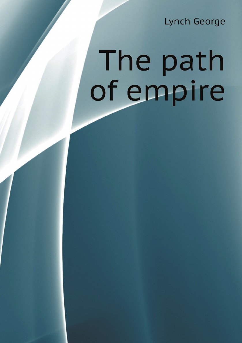 The path of empire