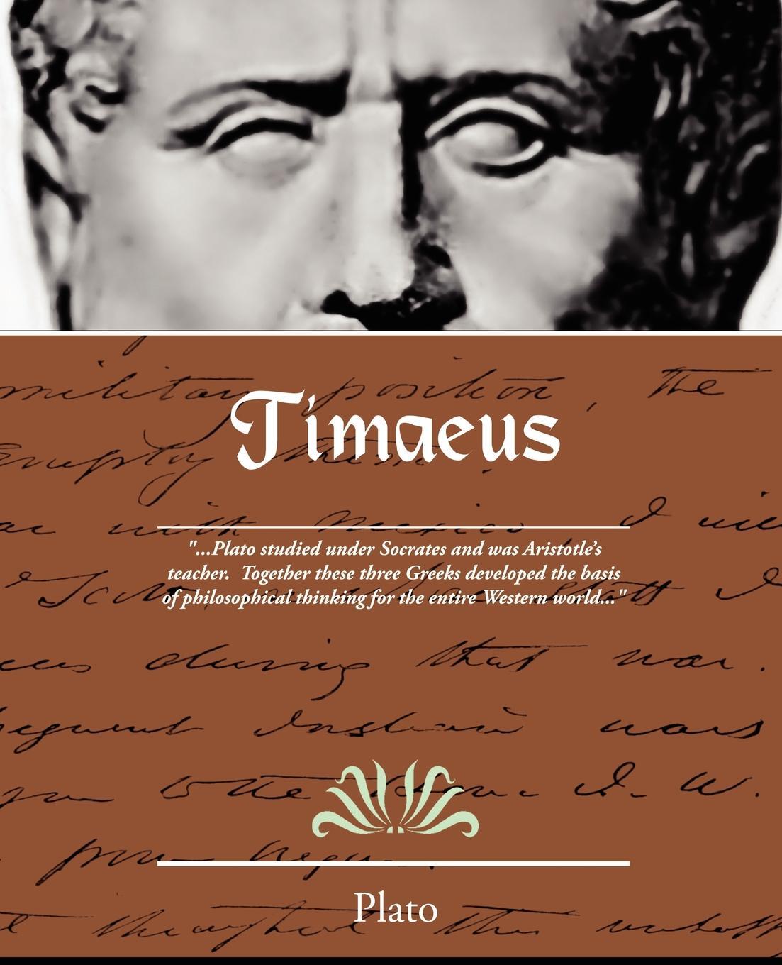 Timaeus. Plato Timaeus and critias.