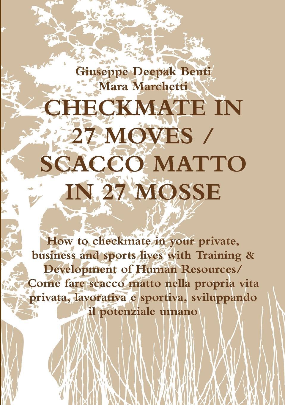 Checkmate in 27 Moves / Scacco Matto in 27 Mosse