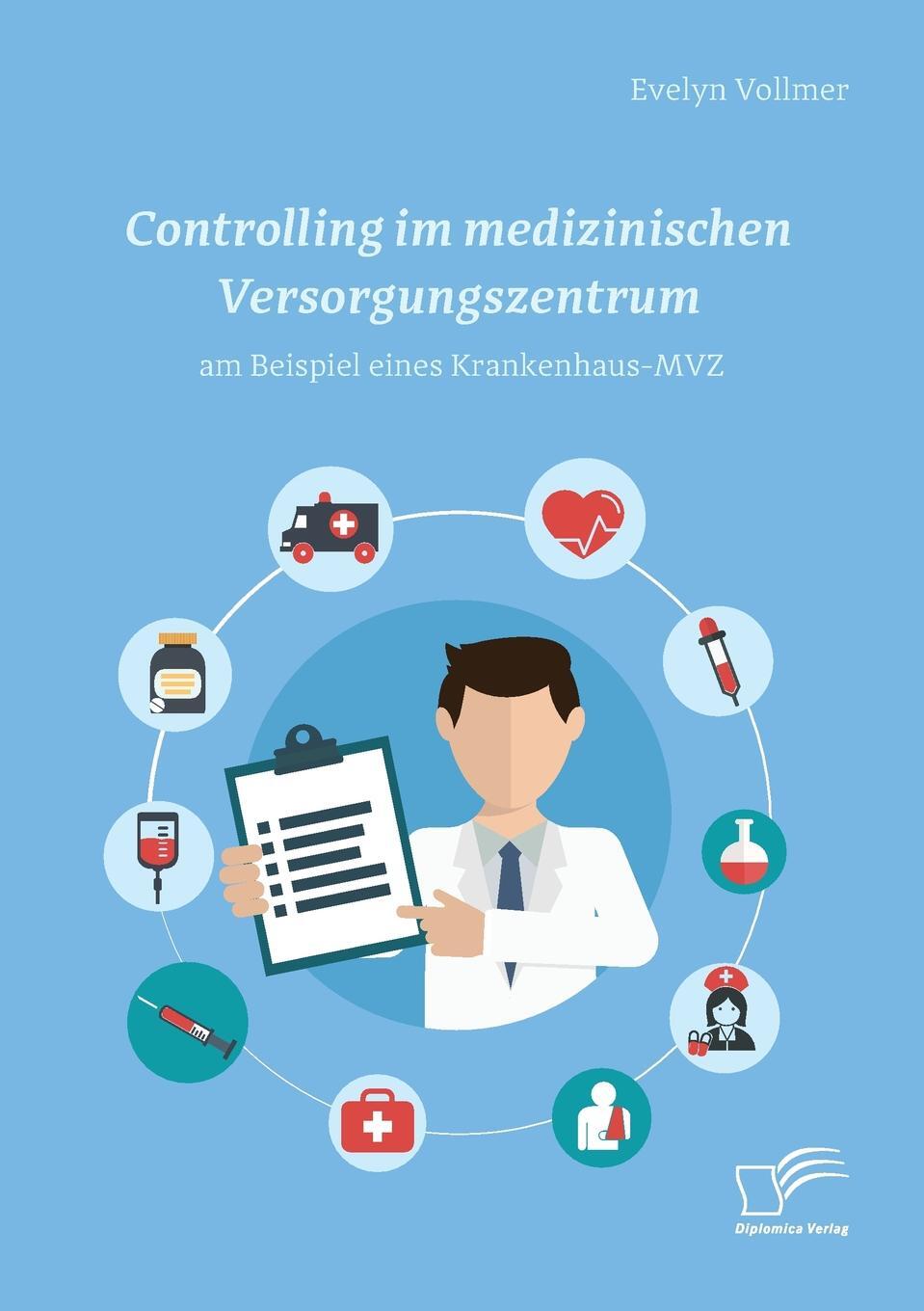 фото Controlling im medizinischen Versorgungszentrum am Beispiel eines Krankenhaus-MVZ