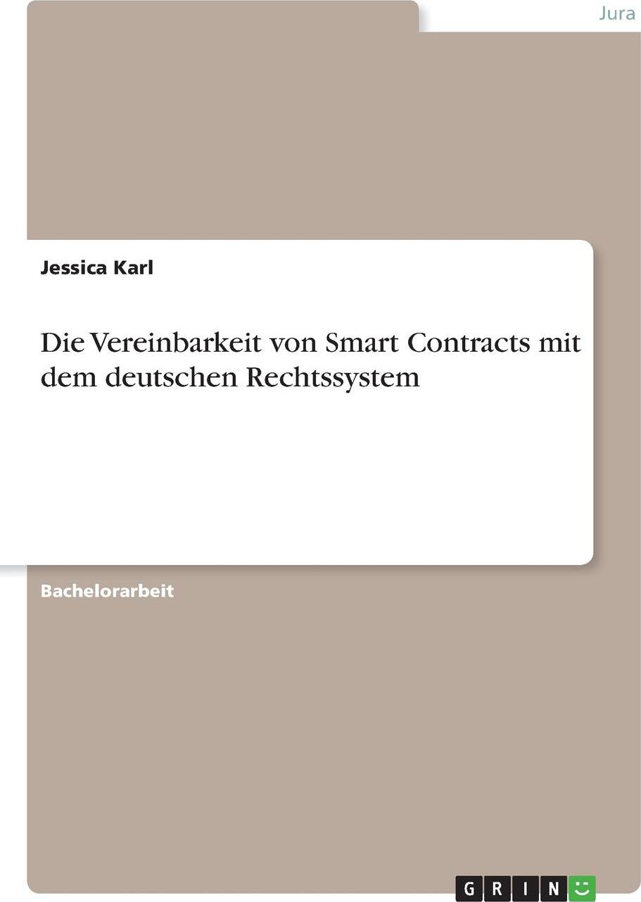 фото Die Vereinbarkeit von Smart Contracts mit dem deutschen Rechtssystem