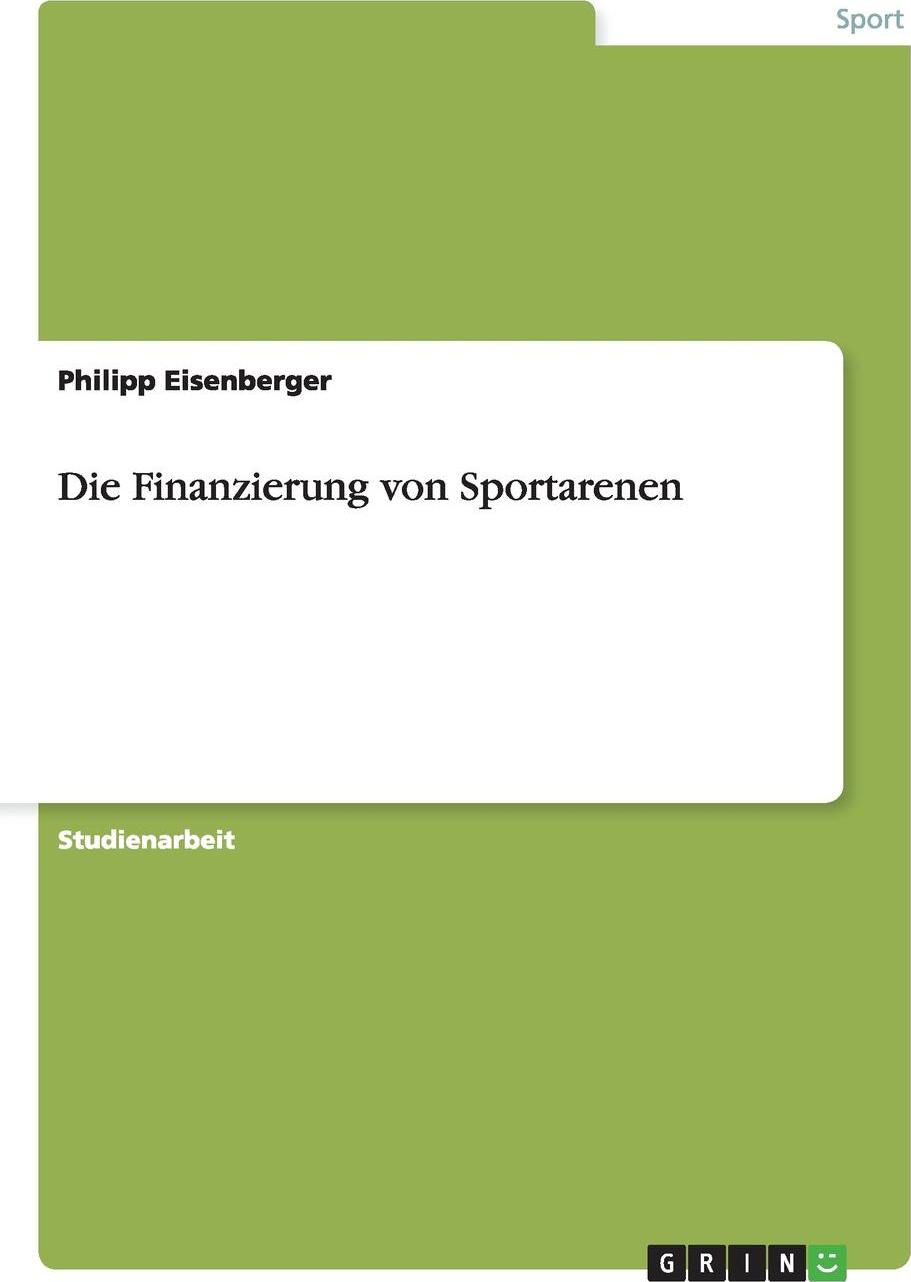 фото Die Finanzierung von Sportarenen