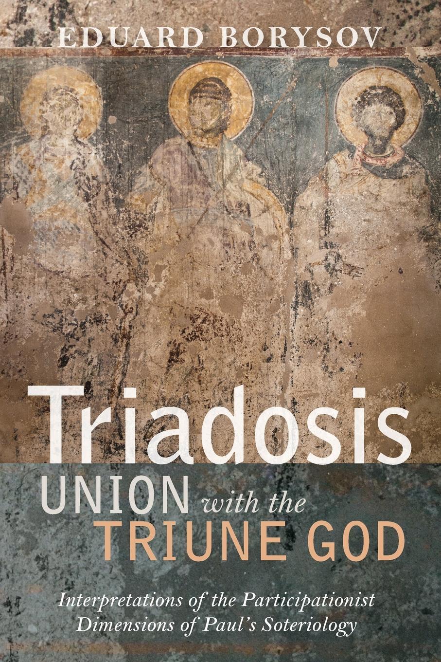 фото Triadosis. Union with the Triune God