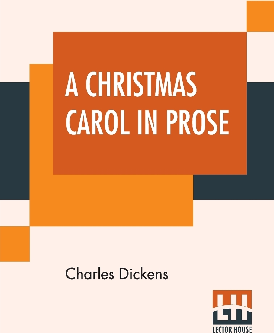 фото A Christmas Carol In Prose. Being A Ghost Story Of Christmas