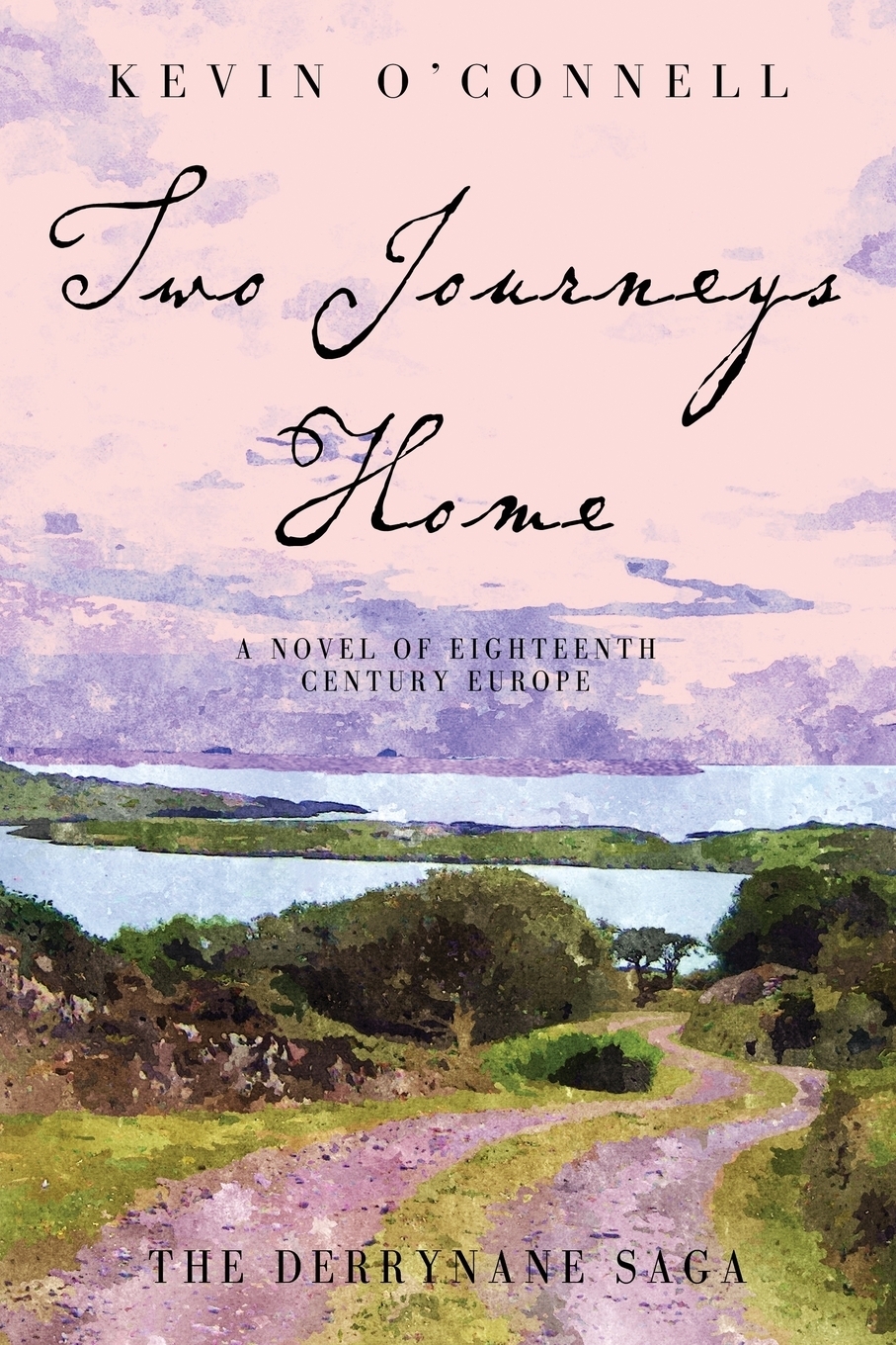 фото Two Journeys Home. A Novel of Eighteenth Century Europe