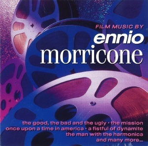 ENNIO MORRICONE: The Film Music