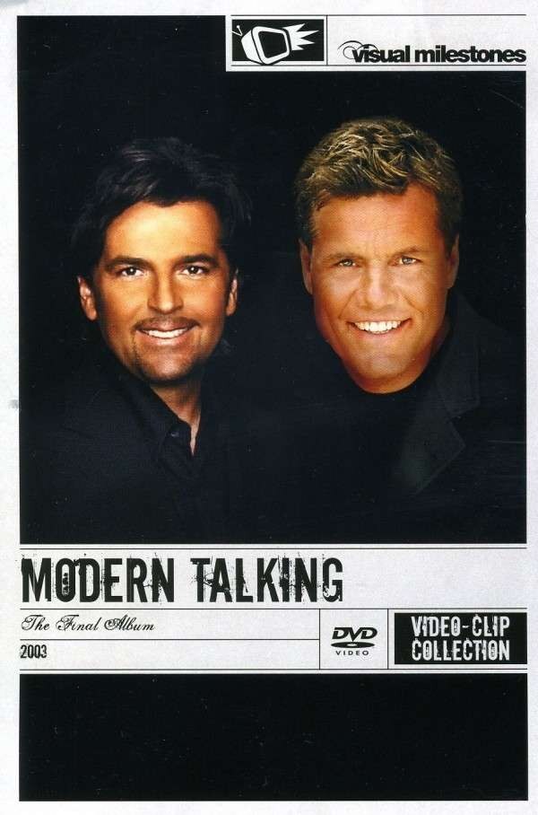 Final album. The Final album Modern talking. Modern talking – the Final album (2003) poster. Диск DVD Modern talking. Modern talking - the Final album обложка.