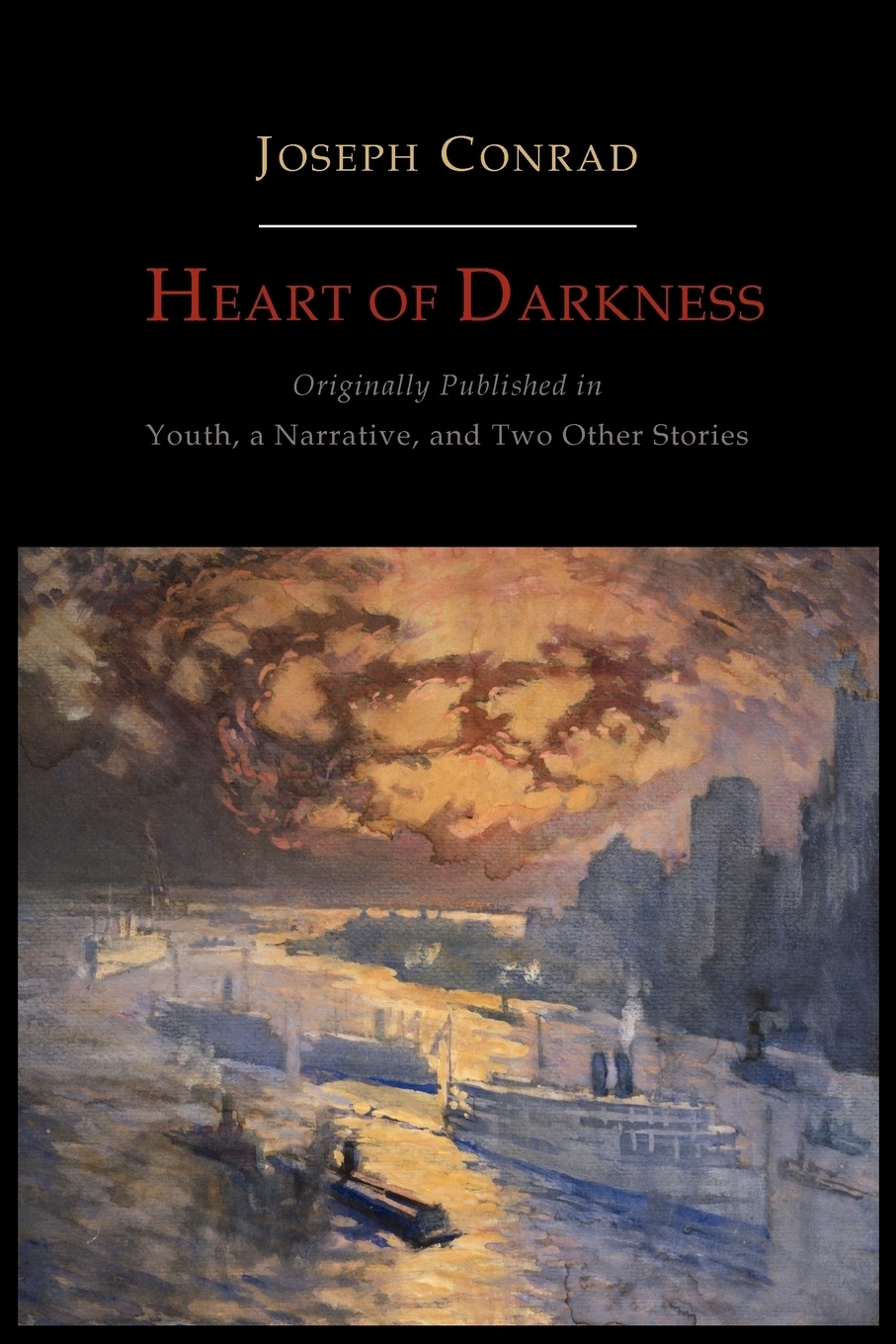 Книга джозефа конрада сердце тьмы. Heart of Darkness Joseph Conrad. Heart of Darkness book.