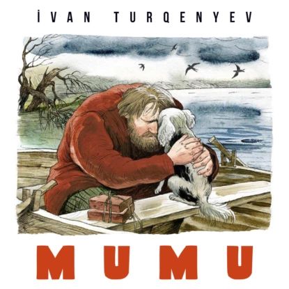 Mumu | Тургенев Иван Сергеевич | Электронная аудиокнига