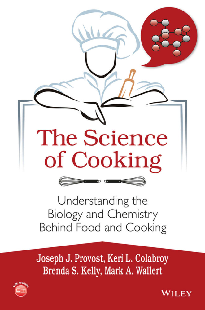 The Science of Cooking. Understanding the Biology and Chemistry Behind Food and Cooking | Wallert Mark #1