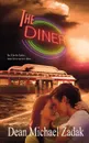 The Diner - Dean Michael Zadak