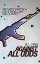 Against All Odds - Andy Lang, R. a. Lang