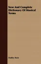 New And Complete Dictionary Of Musical Terms - Dudley Buck