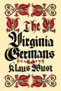 The Virginia Germans - Klaus Wust