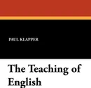 The Teaching of English - Paul Klapper