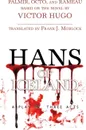 Hans of Iceland. A Play in Three Acts - Frank J. Morlock, Palmir