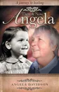 Angela, Then & Now - Angela Davidson