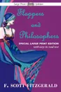 Flappers and Philosophers (Large Print Edition) - F. Scott Fitzgerald