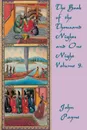 The Book of the Thousand Nights and  One Night Volume 9. - John Payne