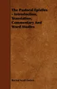 The Pastoral Epistles - Introduction, Translation, Commentary and Word Studies - Burton Scott Easton