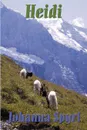Heidi - Johanna Spyri