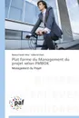 Plat forme du management du projet selon pmbok - Collectif