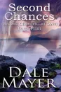 Second Chances. Large Print - Dale Mayer