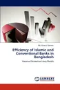 Efficiency of Islamic and Conventional Banks in Bangladesh - Md Mizanur Rahman