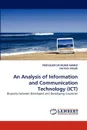 An Analysis of Information and Communication Technology (Ict) - Munir Ahmed, Gershon Adzadi, Professor Dr Munir Ahmed