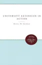 University Extension in Action - Russell M. Grumman