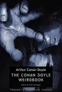 The Conan Doyle Weirdbook - Arthur Conan Doyle