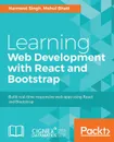 Learning Web Development with React and Bootstrap - Harmeet Singh, Mehul Bhatt