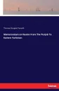 Memorandum on Routes From The Punjab To Eastern Turkistan - Thomas Douglas Forsyth