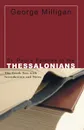 St. Paul's Epistles to the Thessalonians - George Milligan